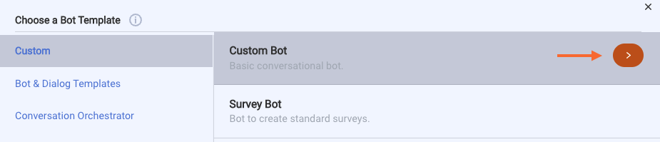 The right-facing arrow to click to create a custom bot