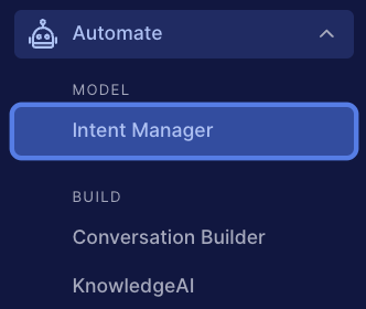 The Intent Manager menu option in the left navigation pane