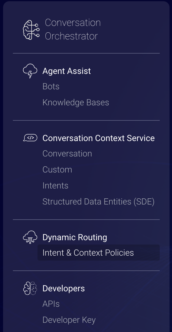 The Intent & Context Policies option in the Conversation Orchestrator menu