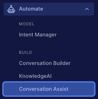 The Automate menu with the Conversation Assist menu option highlighted