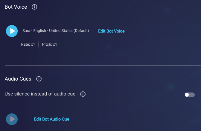 The voice settings that can be used to configure the bot's voice and whether and which audio cue is used when the bot is busy processing a message