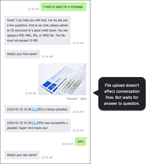 An example conversation, where the consumer uploads a file while the bot is waiting for an answer to a question. The bot waits until the consumer sends an answer.