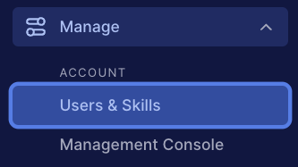 The Manage menu with the Users & Skills menu option highlighted