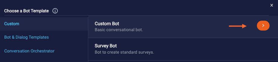 Choosing the Custom Bot template