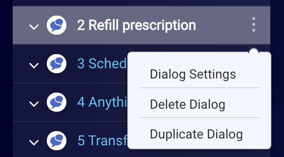 The Dialogs Setting menu option in the context menu that can be displayed to the right of the dialog name in the Dialogs panel