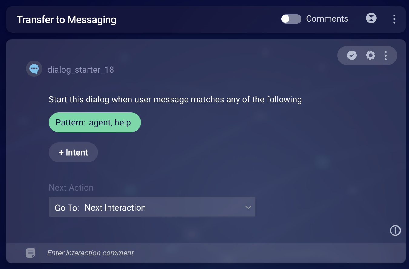 The Transfer to Messaging dialog starter with the two patterns for agent and help added