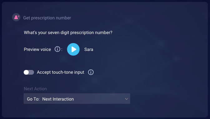 The Speech question that asks the consumer for their prescription number