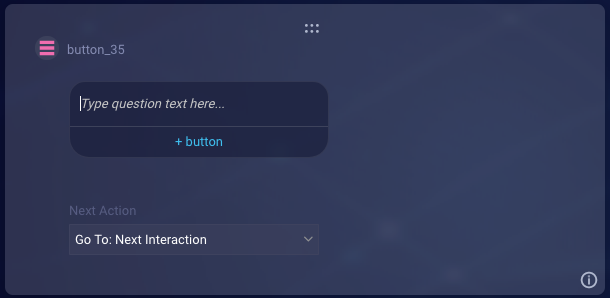 The default configuration of a Button question