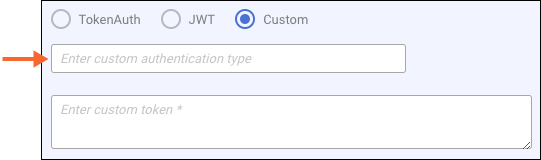 Fields available when using a Custom authentication type