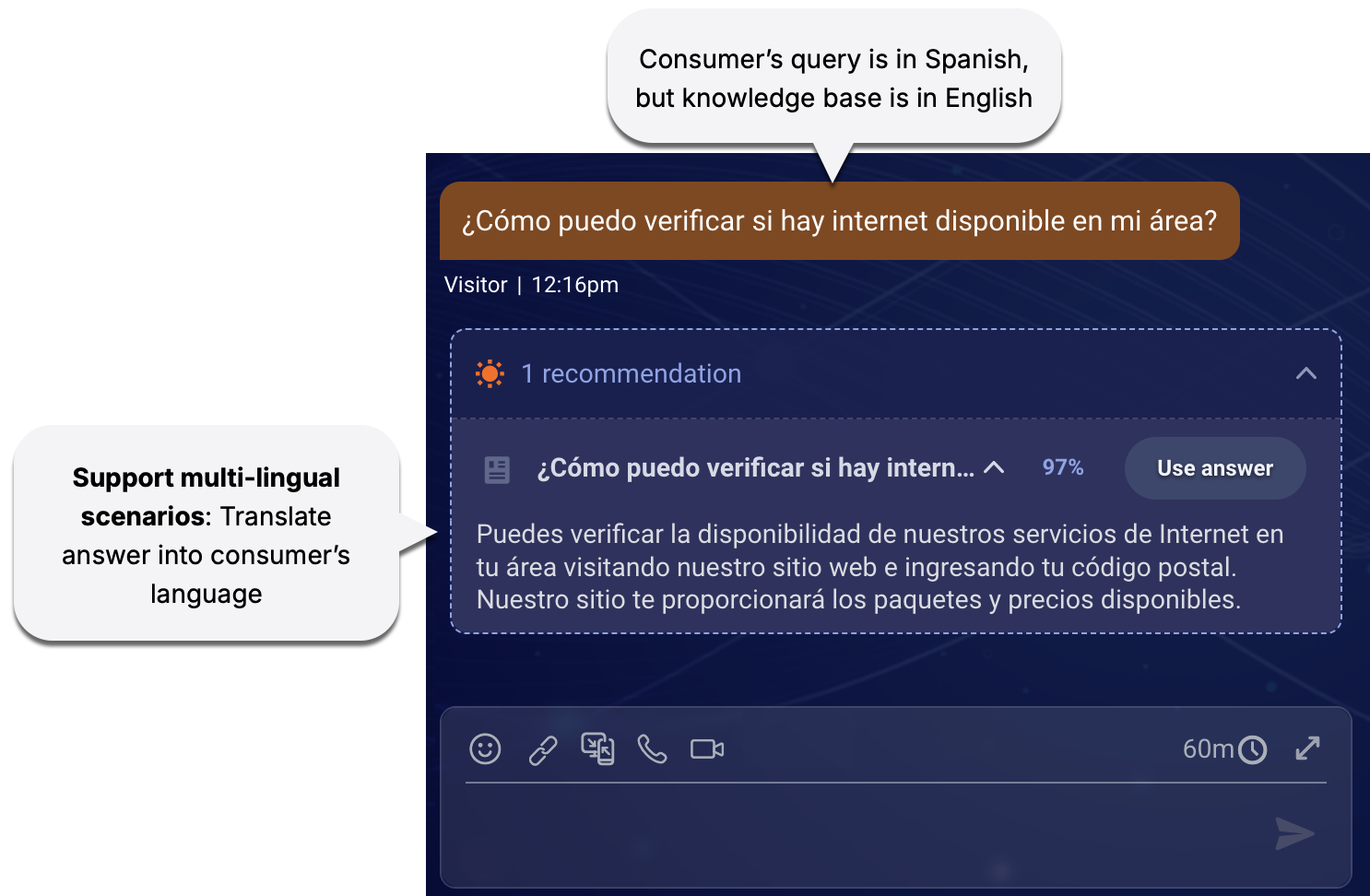 An answer recommendation, where the answer was translated into Spanish before offering it to the agent