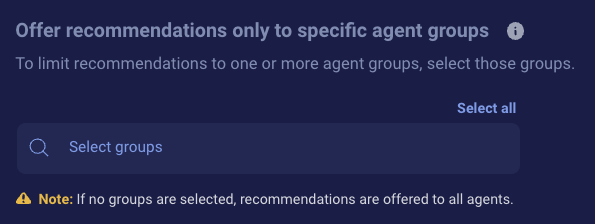 The setting to use to limit recommendations to only explicitly selected agent groups