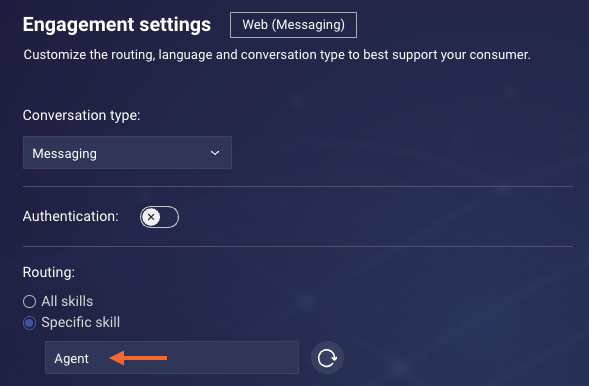 The Engagement settings, showing Routing to a specific skill named Agent