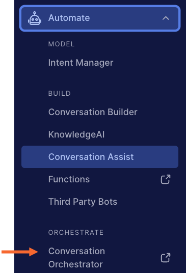 The Automate menu with a callout to the Conversation Orchestrator menu option
