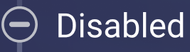 The Disabled status indicator