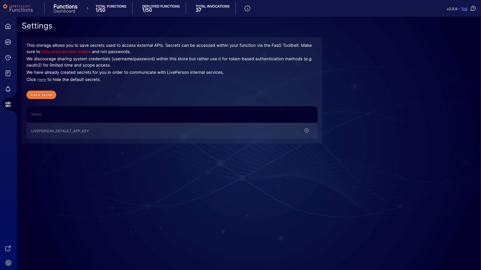 Functions: Viewing the default system secrets