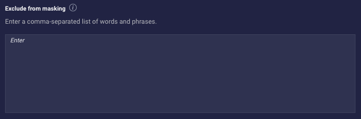 Specifying words or phrases to exclude from PII masking